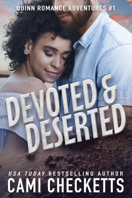 Devoted & Deserted B0BSJFRY57 Book Cover