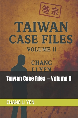 Taiwan Case Files - Volume II B0FVTF9163 Book Cover