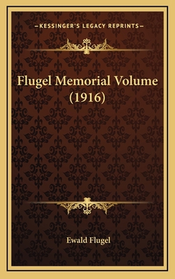 Flugel Memorial Volume (1916) 116783495X Book Cover