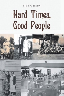 Hard Times, Good People B0GRWRF42Q Book Cover