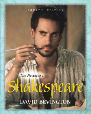 The Necessary Shakespeare 0321880943 Book Cover