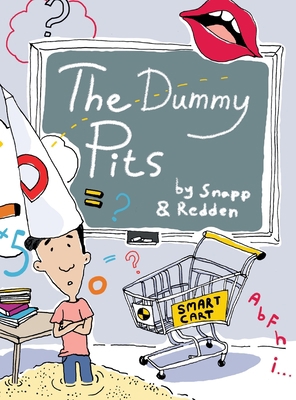 The Dummy Pits 1940816386 Book Cover