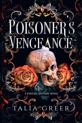 Poisoner's Vengeance B0DZ2Q383S Book Cover