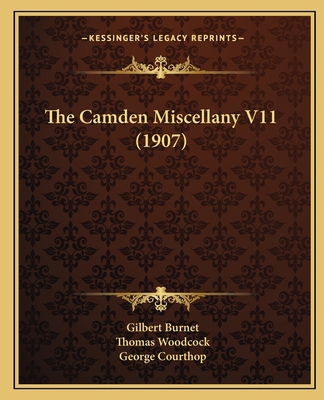 The Camden Miscellany V11 (1907) 1165779048 Book Cover