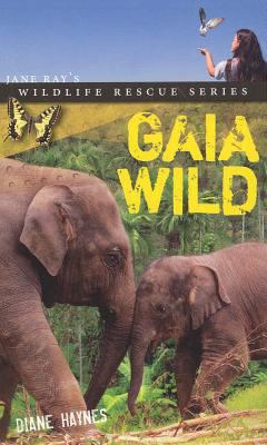 Gaia Wild 1552859363 Book Cover