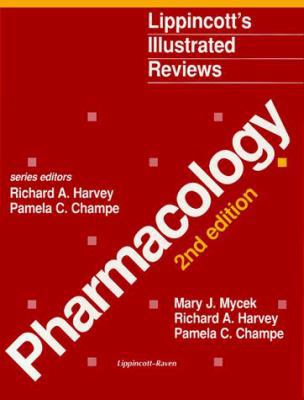 Lippincott's Illustrated Reviews: Pharmacology 0397515677 Book Cover