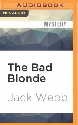 The Bad Blonde 1531800408 Book Cover