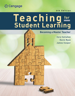Teaching for Student Learning: Becoming a Maste... 0357765834 Book Cover