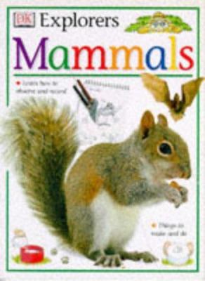 Mammals (Eyewitness Explorers) 0751360988 Book Cover