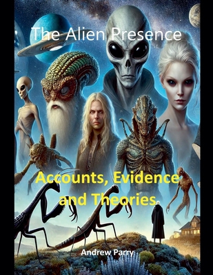 The Alien Presence B0DJWTKCDP Book Cover