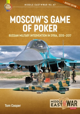 Moscow's Game of Poker: Russian Military Interv... 1804510904 Book Cover