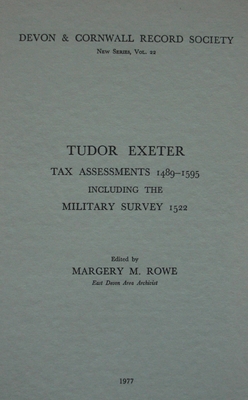 Tudor Exeter: Tax Assessments 1489-1595 0901853216 Book Cover