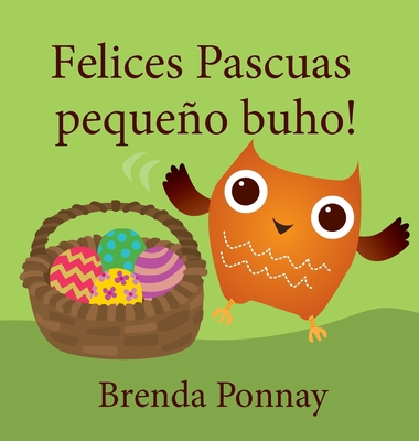 Felices Pascuas pequeño buho [Spanish] 1532411391 Book Cover