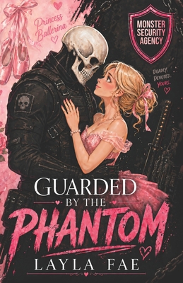 Guarded by the Phantom: Monster Security Agency B0DKT4JV9W Book Cover
