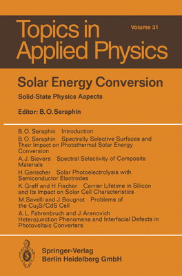 Solar Energy Conversion: Solid-State Physics As... 3662308495 Book Cover