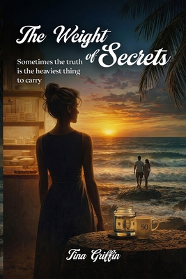 The Weight of Secrets B0GY613LGN Book Cover