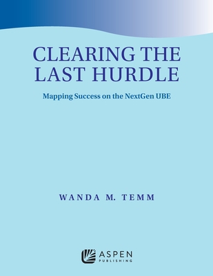 Clearing the Last Hurdle: Mapping Success on th... B0H9BC4GG3 Book Cover