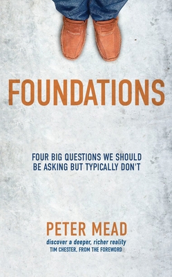 Foundations: Four Big Questions We Should Be As... 1781916411 Book Cover