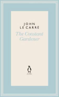 The Constant Gardener: John le Carré (The Pengu... 0241337259 Book Cover