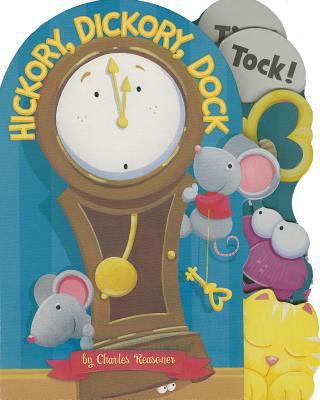 Hickory, Dickory, Dock 1479538051 Book Cover