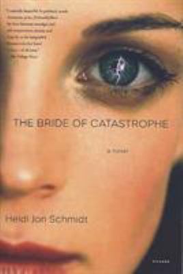 The Bride of Catastrophe 031242342X Book Cover