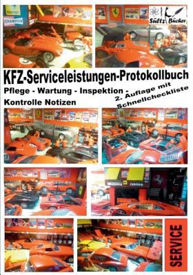 KFZ-Serviceleistungen-Protokollbuch - Wartung -... [German] 3744839133 Book Cover