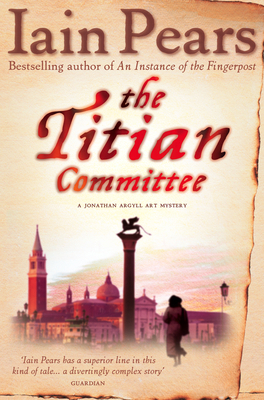 The Titian Committee 0007229186 Book Cover