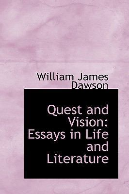 Quest and Vision: Essays in Life and Literature 1103472151 Book Cover