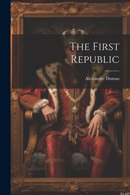 The First Republic 1022337580 Book Cover