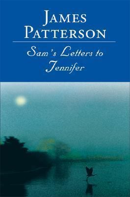 Sam's Letters to Jennifer 1586216619 Book Cover