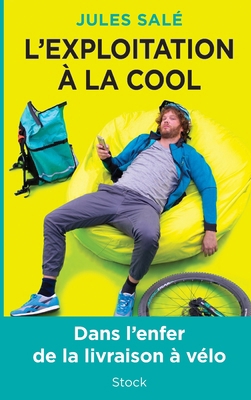 L Exploitation a la Cool [French] 2234089379 Book Cover