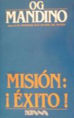 Mision Exito [Spanish] 9681315944 Book Cover