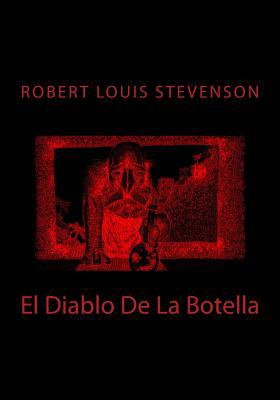 El Diablo De La Botella [Spanish] 1508813140 Book Cover
