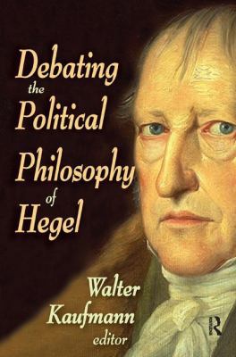 Debating the Political Philosophy of Hegel 1138522015 Book Cover