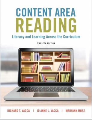 Content Area Reading: Literacy and Learning Acr... 0135224624 Book Cover