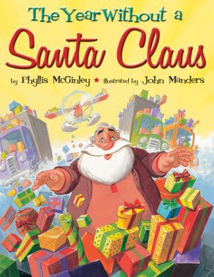 The Year Without a Santa Claus 0761457992 Book Cover