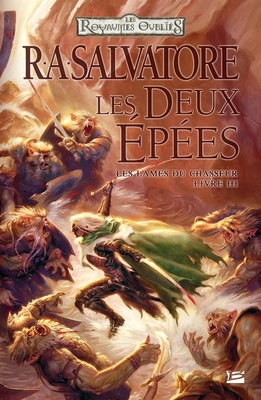 Les Lames du Chasseur, T3: Les Deux Épées [French] 2811204830 Book Cover