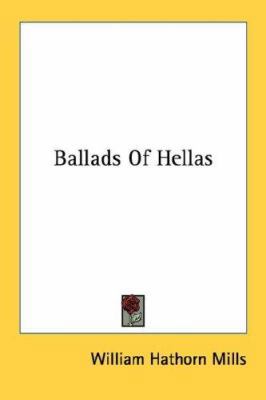 Ballads Of Hellas 0548404240 Book Cover