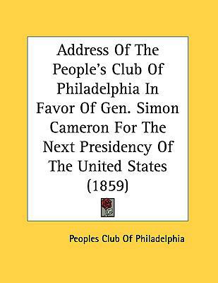 Address of the People's Club of Philadelphia in... 1161701060 Book Cover