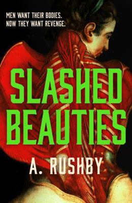 Slashed Beauties 0857308858 Book Cover