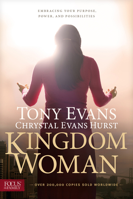 Kingdom Woman: Embracing Your Purpose, Power, a... 1624053548 Book Cover