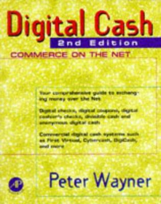 Digital Cash, Second Edition 0127887725 Book Cover
