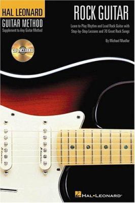 Hal Leonard Rock Guitar Method: 6 inch. x 9 inc... 0634047728 Book Cover