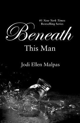 Beneath This Man 1455578347 Book Cover