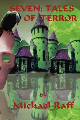 Seven: Tales of Terror 1593308078 Book Cover