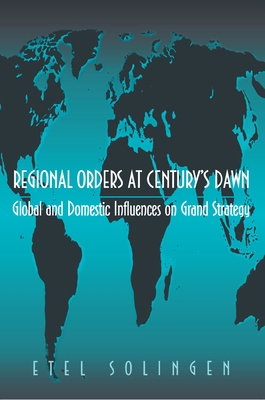 Regional Orders at Century's Dawn: Global and D... 0691058806 Book Cover