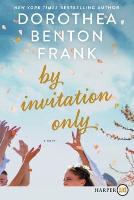 By Invitation Only [Large Print] 0062845659 Book Cover