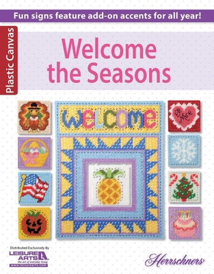 Welcome the Seasons Pastic Canvas Projects: Fun... 1464714916 Book Cover