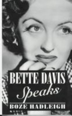 Bette Davis Speaks [Large Print] 078620835X Book Cover