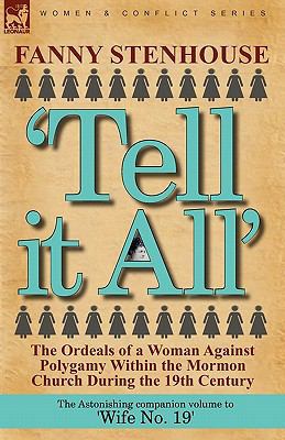 'Tell it All': the Ordeals of a Woman Against P... 0857063928 Book Cover